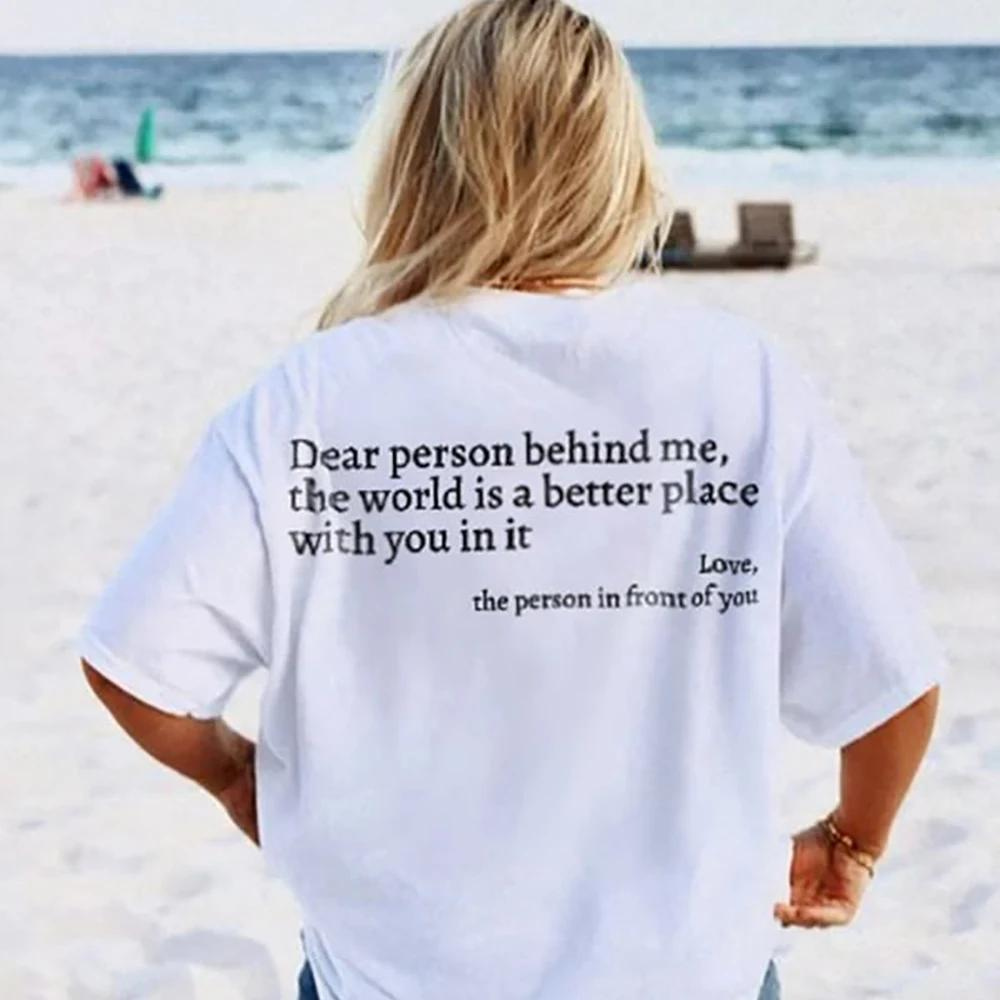 Debbie - "Dear person behind me" shirt